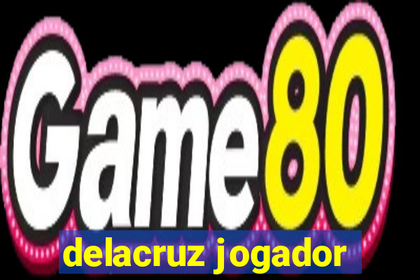 delacruz jogador